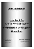 Handbook for Armed Private Security Contractors in Contingency Operations - Paperback