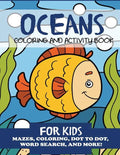 Oceans Coloring and Activity Book for Kids - Paperback