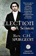 Election: A Sermon - Paperback