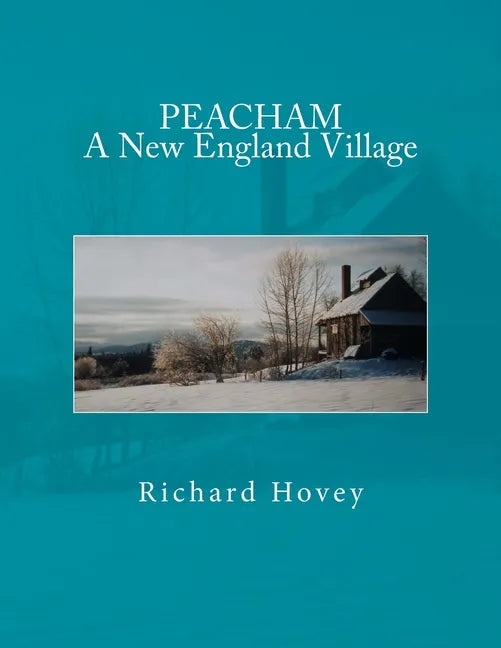 Peacham A New England Village - Paperback