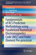 Fundamentals of RCS Prediction Methodology Using Parallelized Numerical Electromagnetics Code (Nec) and Finite Element Pre-Processor - Paperback