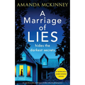 A Marriage of Lies: An unputdownable psychological thriller with a breathtaking twist - Paperback