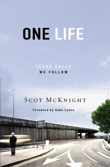 One Life: Jesus Calls, We Follow - Paperback