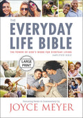 The Everyday Life Bible Large Print: The Power of God's Word for Everyday Living - Hardcover