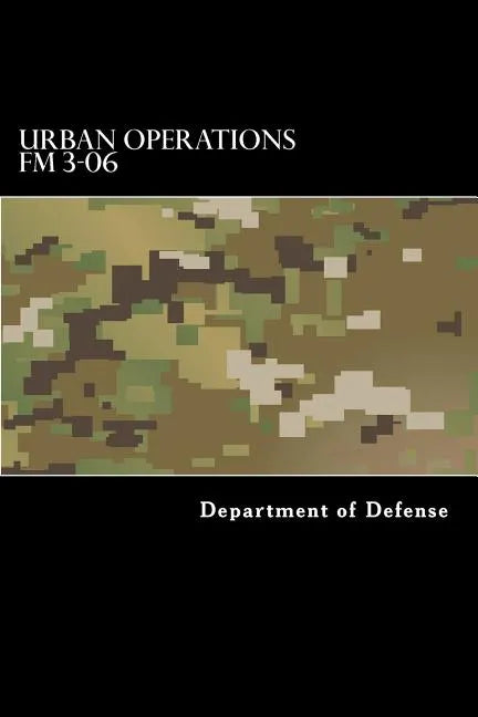 Urban Operations FM 3-06 - Paperback