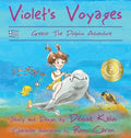 Violet's Voyages: Greece: the Dolphin Adventure - Hardcover