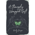A Strangely Wrapped Gift - Paperback