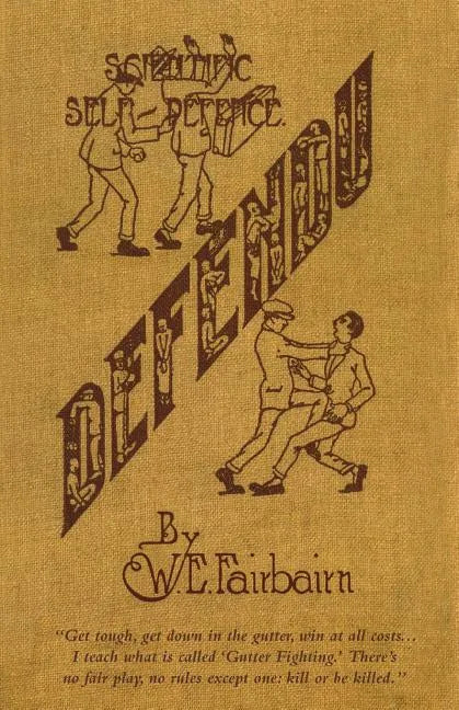 Defendu: Scientific Self-Defence - Paperback