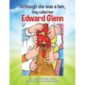 Although she was a hen, they called her Edward Glenn - Paperback