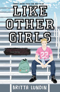 Like Other Girls - Hardcover