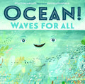 Ocean!: Waves for All - Hardcover