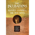 The Incubations - Hardcover