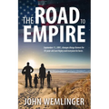 The Road to Empire - Paperback