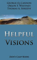 Helpful Visions: The Faith-Promoting Series Book 14 - Paperback