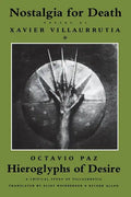 Nostalgia for Death & Hieroglyphs of Desire - Paperback