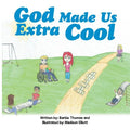 God Made Us Extra Cool - Paperback