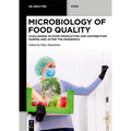 Microbiology of Food Quality: Challenges in Food Production and Distribution During and After the Pandemics - Paperback