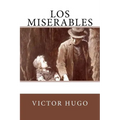 Los Miserables (Spanish Edition) - Paperback