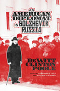 American Diplomat in Bolshevik Russia - Paperback