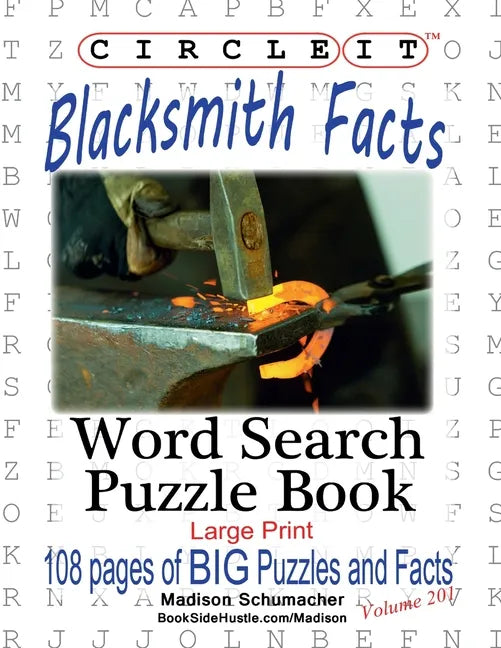 Circle It, Blacksmith Facts, Word Search, Puzzle Book - Paperback