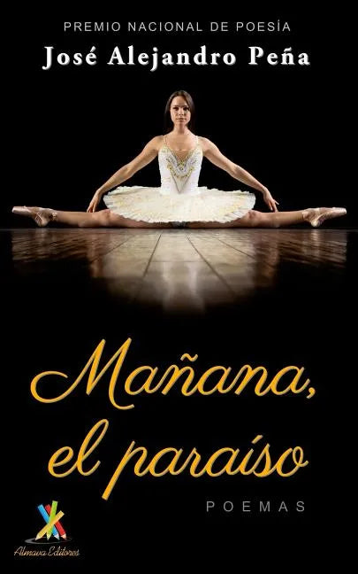 Mañana, el paraíso: Poemas - Paperback
