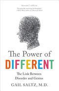 The Power of Different: The Link Between Disorder and Genius - Paperback