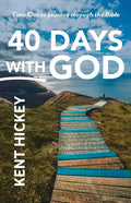 40 Days with God: Time Out to Journey Through the Bible - Paperback