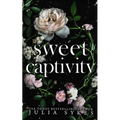 Sweet Captivity: Deluxe Edition - Paperback