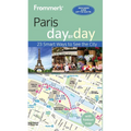 Frommer's Paris Day by Day - Paperback