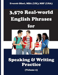 3,570 Real-world English Phrases for Speaking and Writing Practice, Volume 2 - Paperback
