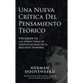 Una Nueva Cr?tica del Pensamiento Te?rico: Vol. 3: Las Estructuras de Individualidad de la Realidad Temporal - Hardcover