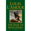 The Trail to Seven Pines - Paperback