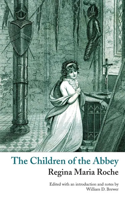 The Children of the Abbey (Valancourt Classics) - Paperback