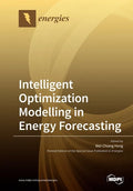 Intelligent Optimization Modelling in Energy Forecasting - Paperback