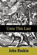 Unto This Last - Paperback