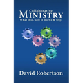 Collaborative Ministry; What It Is, How It Works and Why - Paperback