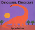 Dinosaurs, Dinosaurs Board Book - Board Book