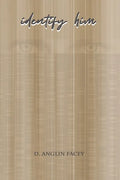 Identify Him - Paperback