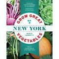 Grow Great Vegetables in New York - Paperback