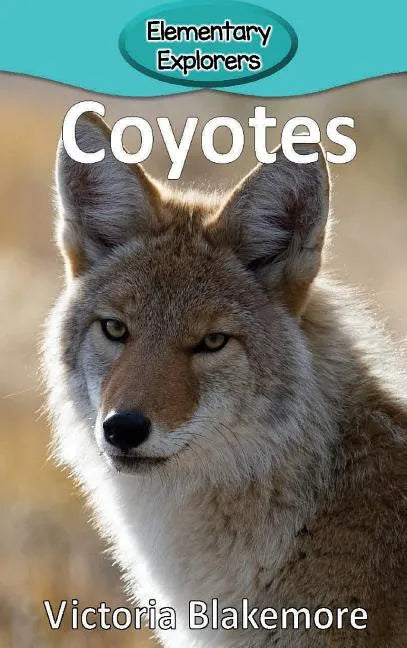 Coyotes - Hardcover