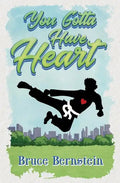 You Gotta Have Heart - Paperback