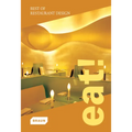 Eat! Best of Restaurant Design - Hardcover