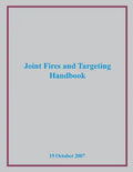 Joint Fires and Targeting Handbook - Paperback