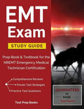 EMT Exam Study Guide: Prep Book & Textbook for the NREMT Emergency Medical Technician Certification - Paperback