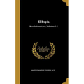 El Espía: Novela Americana, Volumes 1-2 - Hardcover