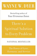 There's a Spiritual Solution to Every Problem - Paperback