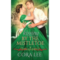 Kissing by the Mistletoe - Paperback
