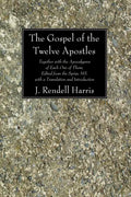 The Gospel of the Twelve Apostles - Paperback