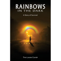 Rainbows in the Dark - Paperback