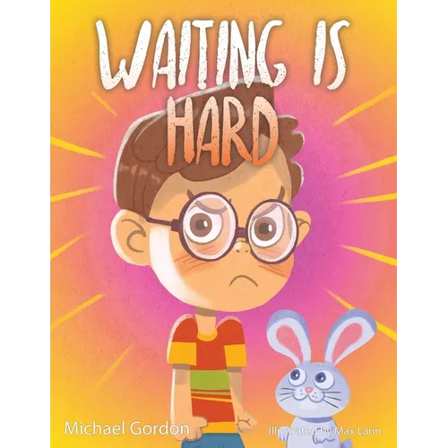 Waiting is Hard - Paperback